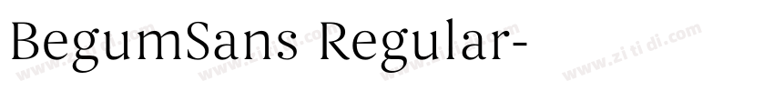 BegumSans Regular字体转换